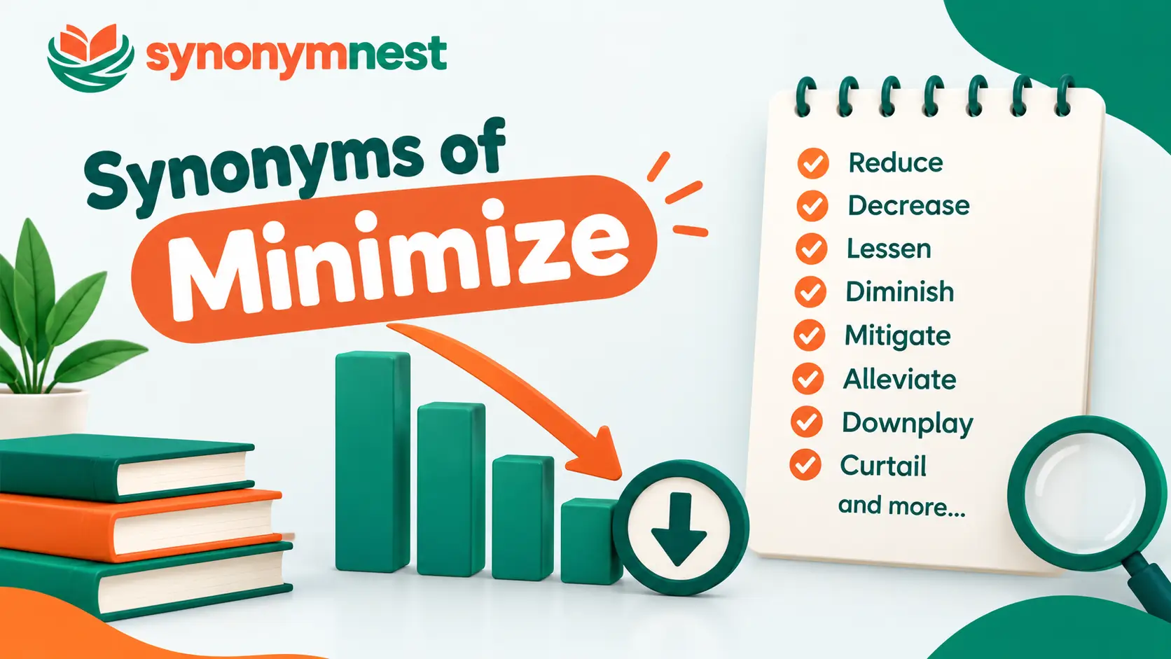 Synonyms of Minimize with common alternatives and examples