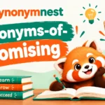30 synonyms of promising with examples and meanings
